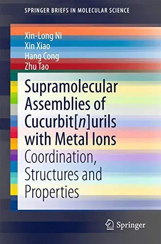 Cover of Supramolecular Assemblies of Cucurbit[n]urils with Metal Ions