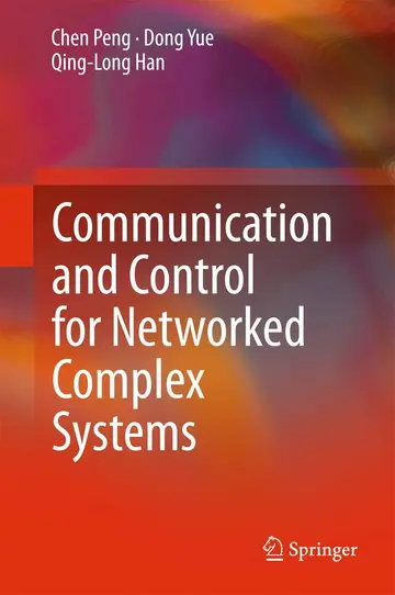 Cover of Communication and Control for Networked Complex Systems