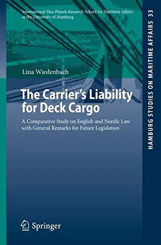 Cover of The Carrier s Liability for Deck Cargo