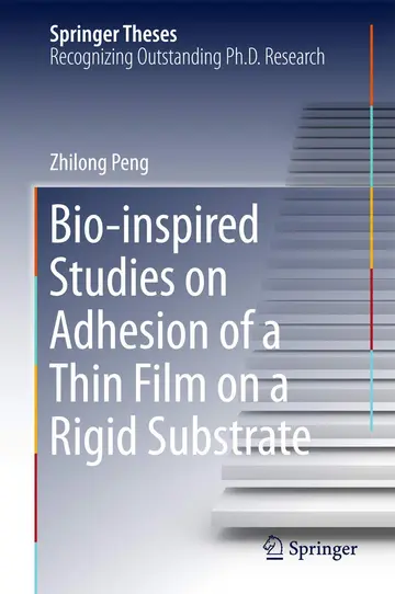 Cover of Bio-inspired Studies on Adhesion of a Thin Film on a Rigid Substrate