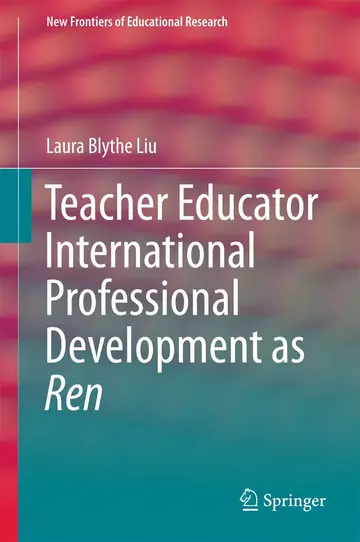 Cover of Teacher Educator International Professional Development as Ren