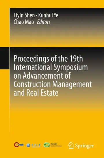 Cover of Proceedings of the 19th International Symposium on Advancement of Construction Management and Real Estate