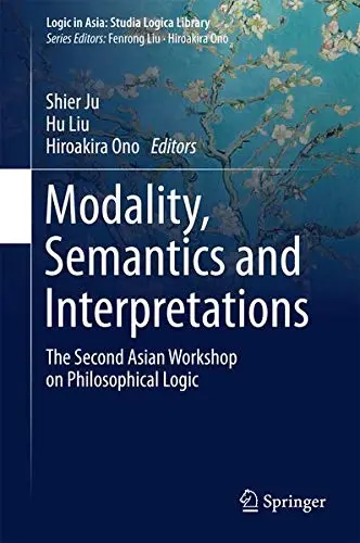 Cover of Modality Semantics and Interpretations