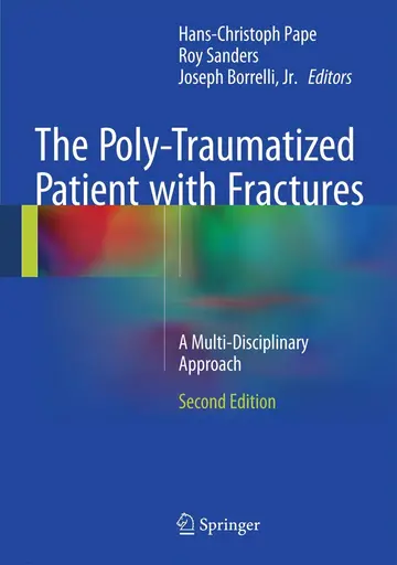 Cover of The Poly-Traumatized Patient with Fractures