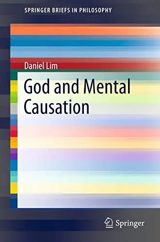 Cover of God and Mental Causation