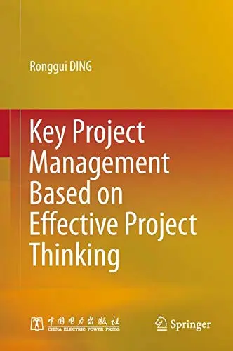 Cover of Key Project Management Based on Effective Project Thinking