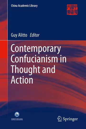 Cover of Contemporary Confucianism in Thought and Action
