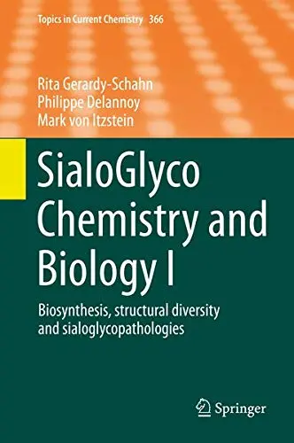 Cover of SialoGlyco Chemistry and Biology I