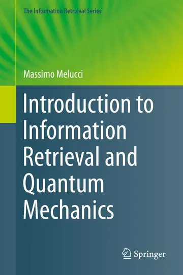 Cover of Introduction to Information Retrieval and Quantum Mechanics