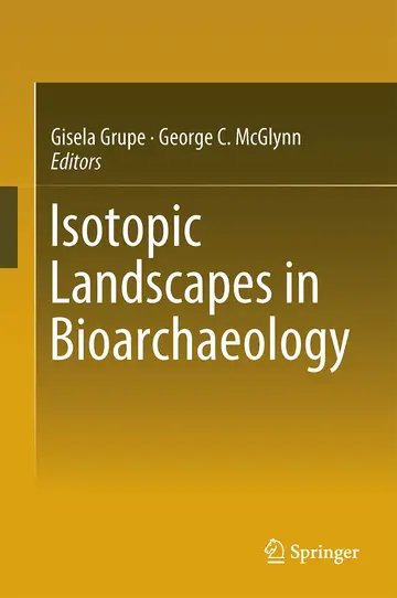 Cover of Isotopic Landscapes in Bioarchaeology