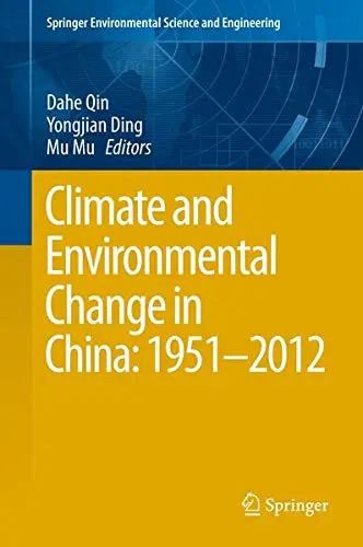 Cover of Climate and Environmental Change in China