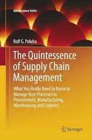 Cover of The Quintessence of Supply Chain Management