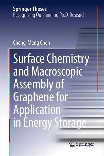 Cover of Surface Chemistry and Macroscopic Assembly of Graphene for Application in Energy Storage