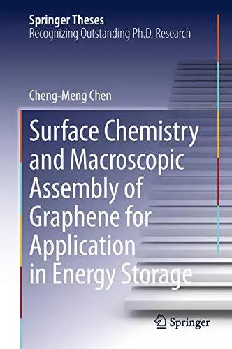 Cover of Surface Chemistry and Macroscopic Assembly of Graphene for Application in Energy Storage