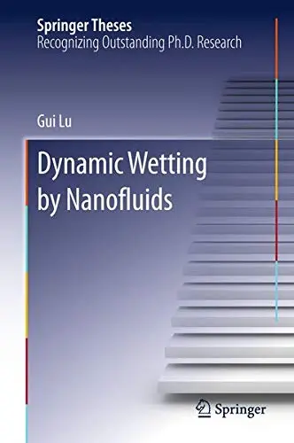 Cover of Dynamic Wetting by Nanofluids