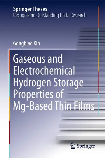 Cover of Gaseous and Electrochemical Hydrogen Storage Properties of Mg-Based Thin Films