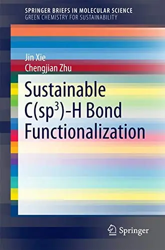 Cover of Sustainable C(sp3)-H Bond Functionalization
