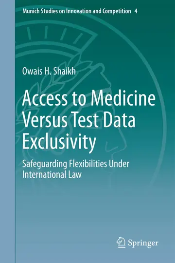 Cover of Access to Medicine Versus Test Data Exclusivity