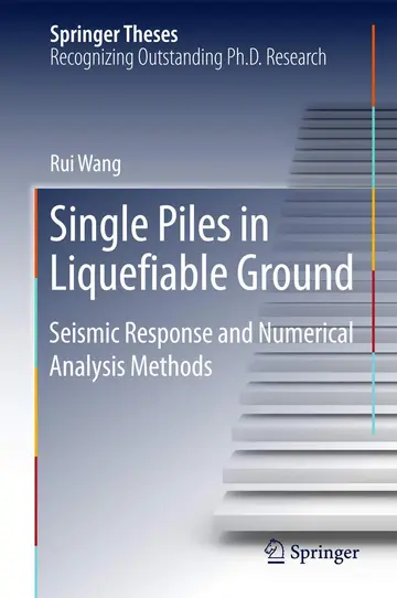Cover of Single Piles in Liquefiable Ground