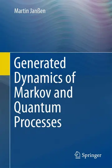 Cover of Generated Dynamics of Markov and Quantum Processes