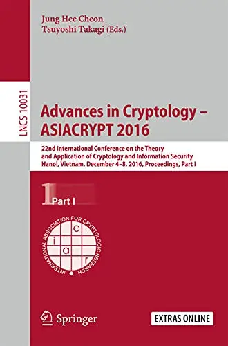 Cover of Advances in Cryptology – ASIACRYPT 2016
