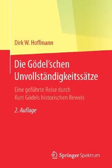 Cover of Die Gödel'schen Unvollständigkeitssätze