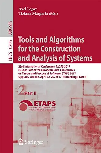 Cover of Tools and Algorithms for the Construction and Analysis of Systems