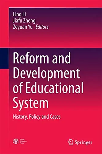 Cover of Reform and Development of Educational SystemReform and Development of Educational System