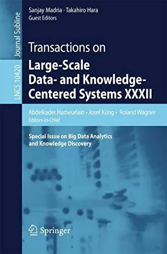 Cover of Transactions on Large-Scale Data- and Knowledge-Centered Systems XXXII