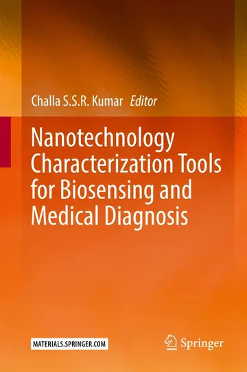 Cover of Nanotechnology Characterization Tools for Biosensing and Medical Diagnosis