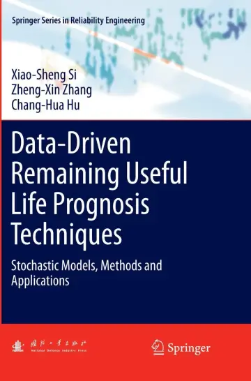 Cover of Data-Driven Remaining Useful Life Prognosis Techniques
