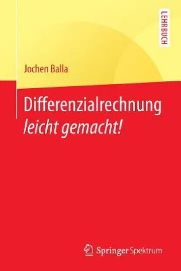Cover of Differenzialrechnung Leicht Gemacht!
