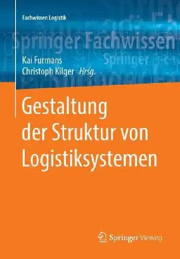 Cover of Gestaltung Der Struktur Von Logistiksystemen