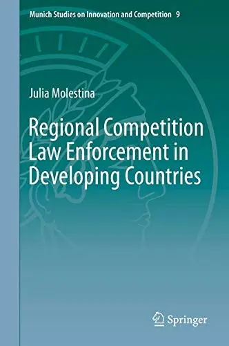 Cover of Regional Competition Law Enforcement in Developing Countries