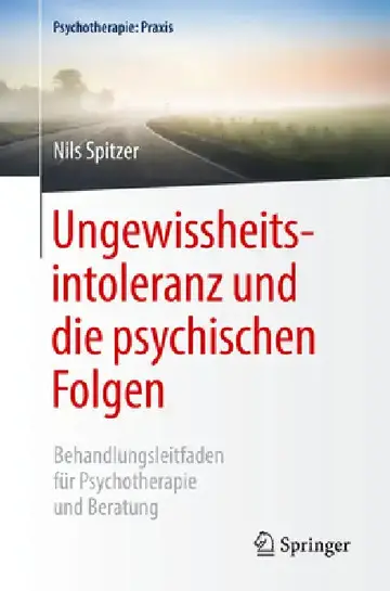 Cover of Ungewissheitsintoleranz Und Die Psychischen Folgen