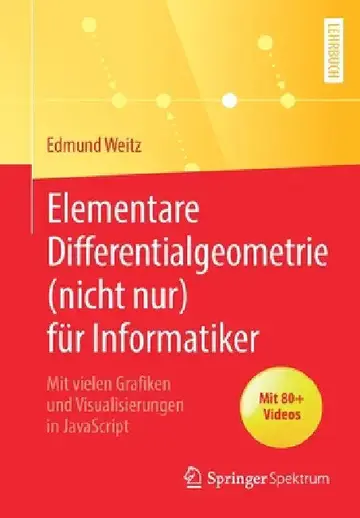 Cover of Elementare Differentialgeometrie (Nicht Nur) Für Informatiker