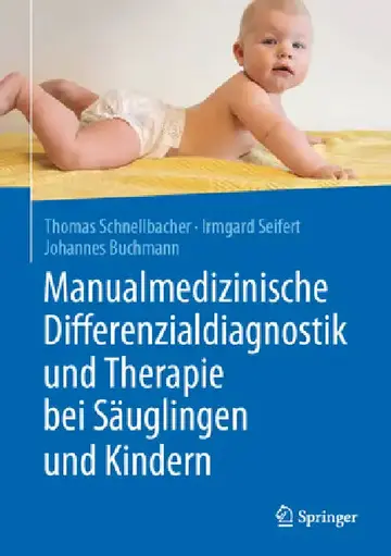 Cover of Manualmedizinische Differenzialdiagnostik Und Therapie Bei Säuglingen Und Kindern