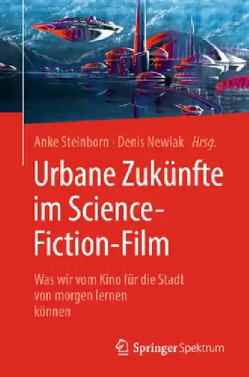 Cover of Urbane Zukünfte Im Science-Fiction-Film