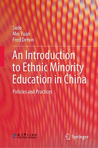 Cover of An Introduction to Ethnic Minority Education in China
