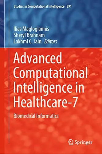 Cover of Advanced Computational Intelligence in Healthcare-7
