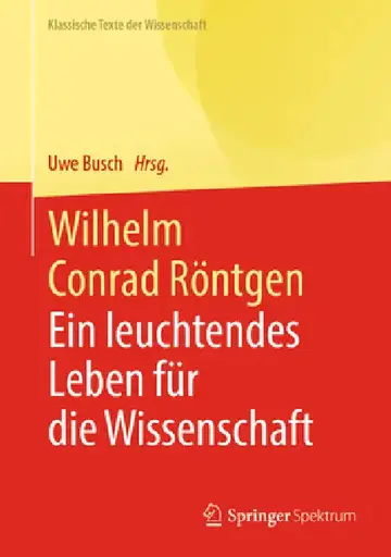 Cover of Wilhelm Conrad Röntgen