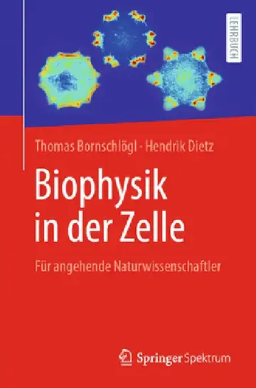 Cover of Biophysik in Der Zelle