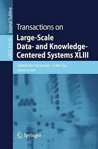 Cover of Transactions on Large-Scale Data- and Knowledge-Centered Systems XLIII