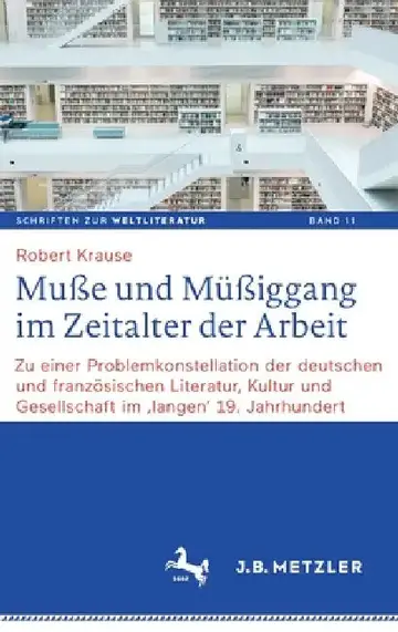 Cover of Muße Und Müßiggang Im Zeitalter Der Arbeit