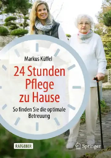 Cover of 24 Stunden Pflege Zu Hause
