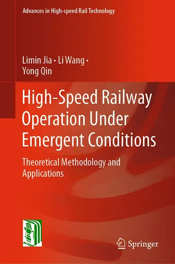 Cover of High-Speed Railway Operation Under Emergent Conditions