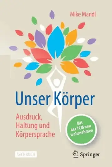 Cover of Unser Körper - Ausdruck, Haltung, Körpersprache