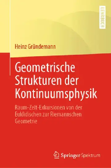 Cover of Geometrische Strukturen Der Kontinuumsphysik