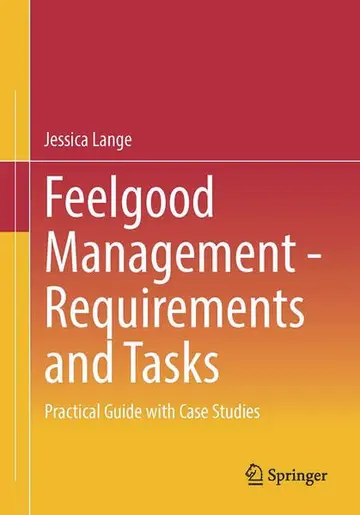 Cover of Feelgood Management - Requirements and Tasks