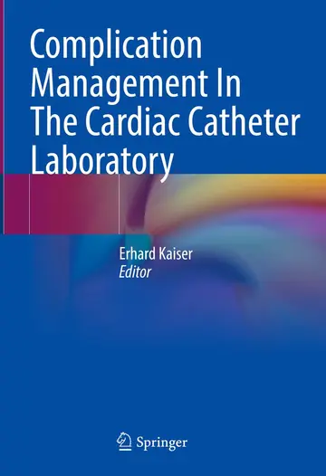 Cover of Complication Management in the Cardiac Catheter Laboratory